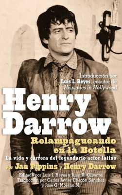 Henry Darrow: Relampagueando En La Botella (Hardback) (Spanish Edition)