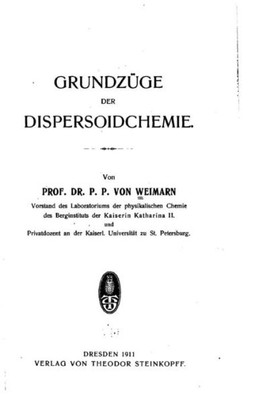 Grundzüge Der Dispersoidchemie (German Edition)