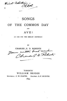Songs Of The Common Day And Ave!, An Ode For The Shelley Centenary