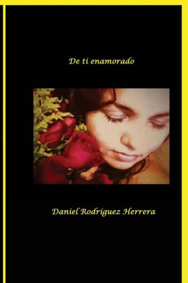 De Ti Enamorado (Spanish Edition)