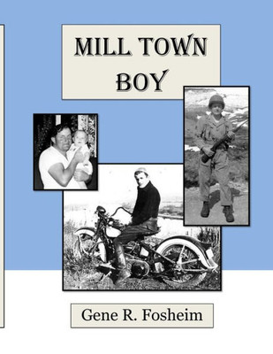 Mill Town Boy