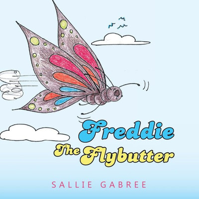 Freddie The Flybutter