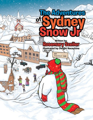 The Adventures Of Sydney Snow Jr