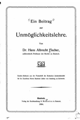 Ein Beitrag Zur Unmöglichkeitslehre (German Edition)