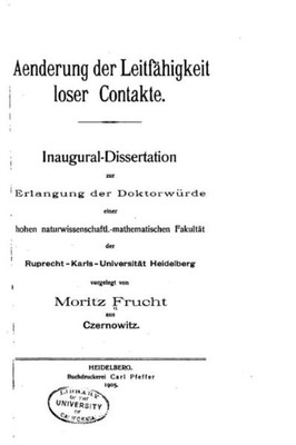 Aenderung Der Leitfähigkeit Loser Contakte (German Edition)