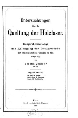 Untersuchungen Über Die Quellung Der Holzfaser, Inaugural-Dissertation (German Edition)