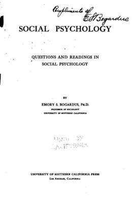 Social Psychology, Questions And Readings In Social Psychology