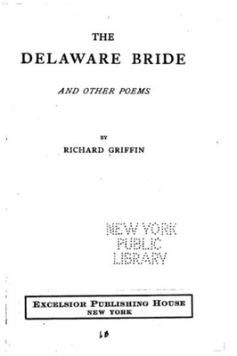 The Delaware Bride, And Other Poems