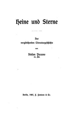 Heine Und Sterne, Ein Beitrag Zur Vergleichenden Literaturgeschichte (German Edition)