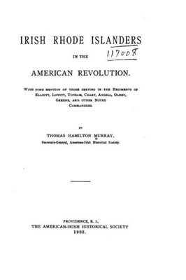 Irish Rhode Islanders In The American Revolution