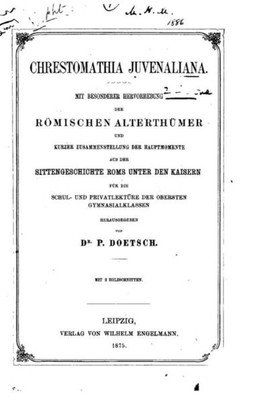 Chrestomathia Juvenaliana (German Edition)