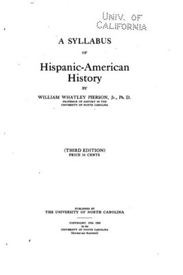 A Syllabus Of Hispanic-American History