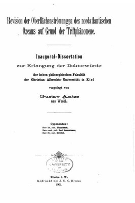 Revision Der Oberflächenströmungen Des Nordatlantischen Ozeans Auf Grund Der Triftphänomene (German Edition)