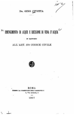 Emungimento Di Acque E Recisione Di Vena D'Acqua (Italian Edition)