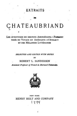 Extraits De Chateaubriand, Les Aventures Du Dernier AbencErage (French Edition)