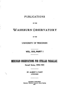 Publications Of The Washburn Observatory Of The University Of Wisconsin