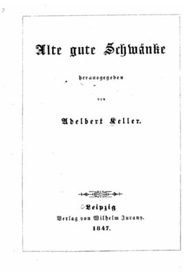 Alte Gute Schwänke (German Edition)