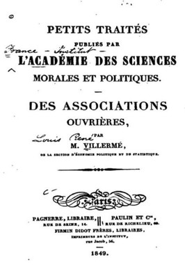 Des Associations Ouvrières (French Edition)