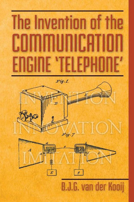 The Invention Of The Communication Engine 'Telephone' (Invention-Series)