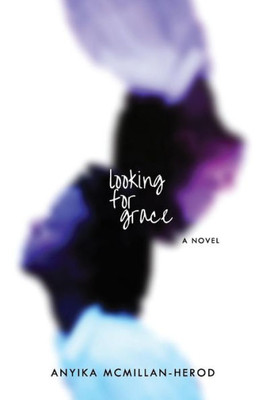 Looking For Grace (The Grace Series)