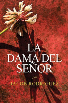 La Dama Del Señor (Spanish Edition)