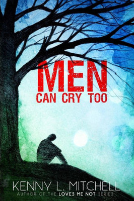 Men Can Cry Too