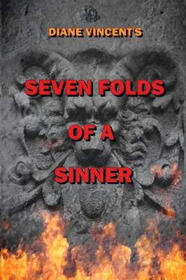 Seven Folds Of A Sinner