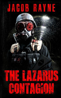 The Lazarus Contagion (Dying Breed)