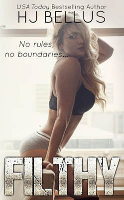 Filthy: The Reckless Series, Book #2 (The Reckless Crew)