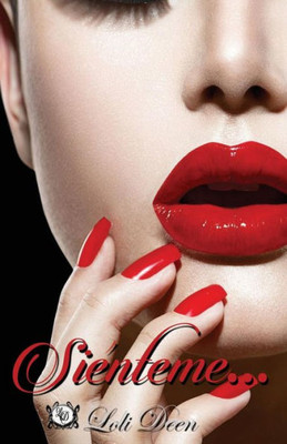 SiEnteme...: Libro I (Tómame) (Spanish Edition)