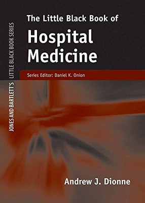 The Little Black Book of Hospital Medicine (Little Black Book)