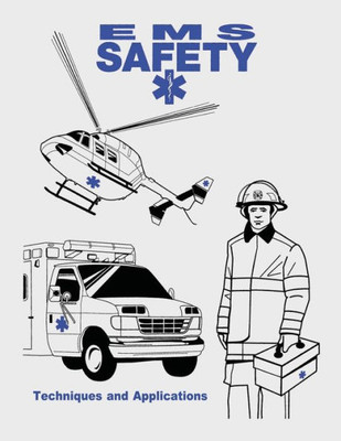 Ems Safety: Techniques And Applications