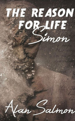 The Reason For Life: Simon