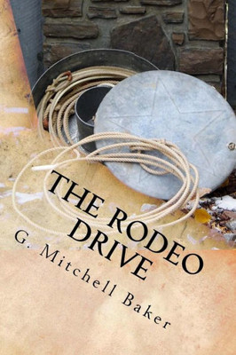 The Rodeo Drive (The Kinny Adventure Series)