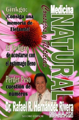 Medicina Natural Consejos Y Noticias (Spanish Edition)
