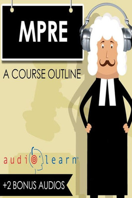 Mpre Audiolearn (Audio Law Outlines)