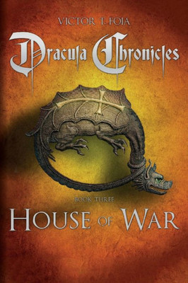 Dracula Chronicles: House Of War