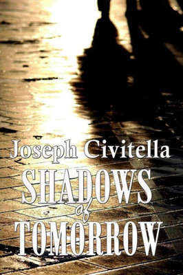 Shadows Of Tomorrow