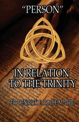 Person In Relation To The Trinity