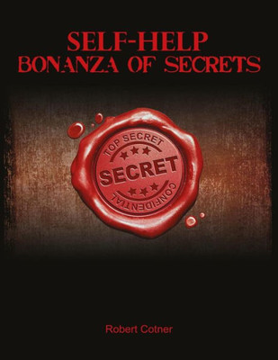 Self-Help Bonanza Of Secrets