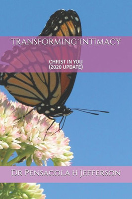 Transforming Intimacy: Christ In You