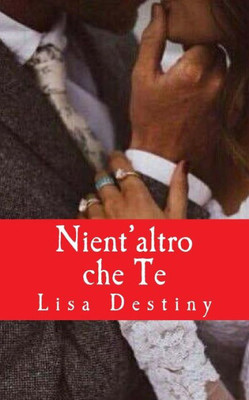 Nient'Altro Che Te (Italian Edition)