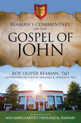 Beaman'S Commentary On The Gospel Of John