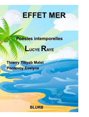 Effet Mer: PoEsies Intemporelles (French Edition)