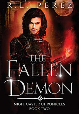 The Fallen Demon: A Paranormal Enemies to Lovers