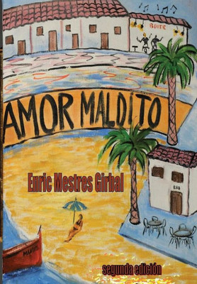 Amor Maldito (Spanish Edition)