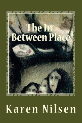 The In-Between Place: Book Three Of The Phoenix Realm
