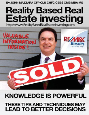 Reality Based Real Estate Investing 2016