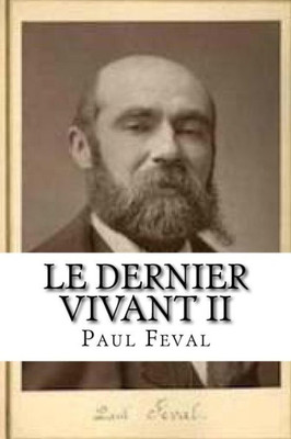 Le Dernier Vivant Ii (French Edition)