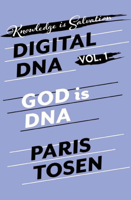 God Is Dna (Digital Dna)